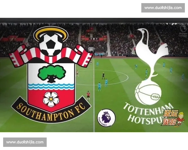 以西布罗姆迎战热刺英超焦点对决战术与走势全解析赛前前瞻关键看点